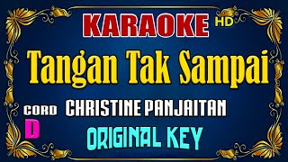 KARAOKE  Tangan Tak Sampai  Christine Panjaitan  Original Key [upl. by Rimhsak]