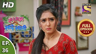 Sargam Ki Sadhe Satii  Ep 36  Full Episode  12th April 2021 [upl. by Eltsyrk956]