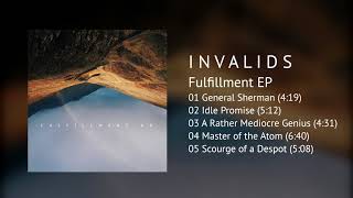 Invalids  Fulfillment EP 2018 complete album [upl. by Asenej]