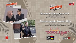 LIVE KARAWITAN DONO LARAS  PERNIKAHAN NINDA amp FERNANDA  ESEN SOUND SYSTEM  SETIA HD [upl. by Ninahs362]