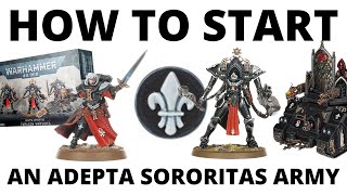 How to Start an Adepta Sororitas Army in Warhammer 40K 10th Edition Sisters of Battle for Beginners [upl. by Hasila]