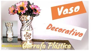 DIY  FAZENDO UM VASO DECORATIVO REUTILIZANDO GARRAFAS PLÃSTICAS PLASTIC BOTTLES REUSING [upl. by Welles]