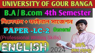 University of Gour Banga English general  Paper  Lc2  ba 4th sem suggestion 2024 syllabus [upl. by Anafetse]