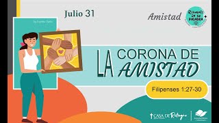 LA CORONA DE LA AMISTAD [upl. by Aicitel]