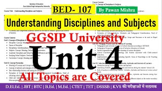 Understanding Disciplines and Subjects  Unit 4  BEd Semester 1  Pawan Mishra [upl. by Sochor974]