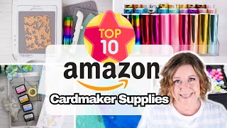 10 Must Have Craft Supplies for Cardmakers at Amazon [upl. by Los734]