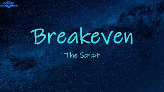 Breakeven  The Script  lyrics  Im fallin to pieces [upl. by April]