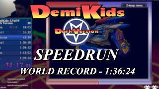 WR DemiKids Dark Version Speedrun  Any 13624 [upl. by Yerrot82]