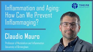 Inflammation and Aging How can we prevent inflammaging  Claudio Mauro [upl. by Bellina]