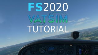 MSFS 2020 VATSIM Tutorial VFR [upl. by Yorker292]