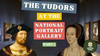 Every Tudor at the National Portrait Gallery Part 1  Henry VIII Anne Boleyn and More Museum Tour [upl. by Nwahsaj]