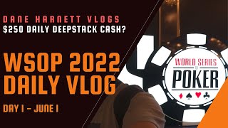 WSOP 2022 Vlog Day 1  Do I cash in the 250 Daily Deepstack [upl. by Norac674]