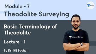 L 1  Basic Terminology of Theodolite  Module7 Theodolite Surveying by Kshitij Sachan [upl. by Yllac]