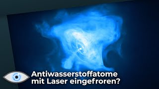 Antiwasserstoffatome am CERN gefangen [upl. by Vyner896]