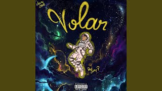 Volar feat Jeay P [upl. by Julietta394]