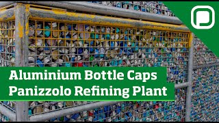 Aluminium Bottle Caps  Panizzolo Refining Plant [upl. by Anahsahs]