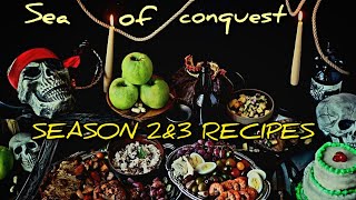 ALL NEW SEASON 3 FOOD amp DRINK RECIPES IN SEA OF CONQUEST  Все рецепты сезона 3 ENG SUB [upl. by Nagram]