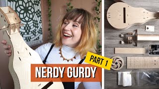 Building a Nerdy Gurdy  part 1 TIMELAPSE [upl. by Enelia]