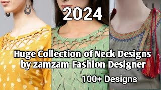 Latest Huge Collection of Neck Designs 2024 by zamzam fashion designer [upl. by Calder]