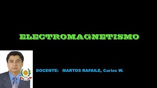 18CLASES DE FISICA PRE EMCHELECTROMAGNETISMO [upl. by Nathanson]