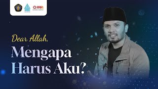 Ust Hanan Attaki  Dear Allah Mengapa Harus Aku  Sabtu 27 Januari 2024 [upl. by Sullecram65]