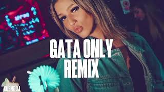 GATA ONLY REMIX FloyyMenor Cris Mj ❌ KUSME DJ [upl. by Selden]