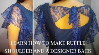 Learn How To Make Designer Ruffle Shoulder With Trendy Back Design [upl. by Cozza]