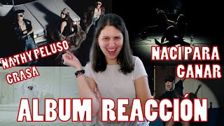 REACCIÓN al nuevo album de Nathy Peluso  Grasa  Segunda Parte 👏🏻 [upl. by Graybill]