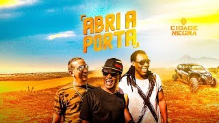 Cidade Negra  Abri a Porta Clipe Oficial [upl. by Jerome]