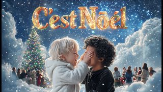 Cest Noël 🎄  Chanson Noël ✨  KidsMusic Magique [upl. by Adnah]