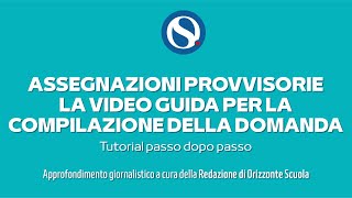 Assegnazioni provvisorie la guida alla domanda passo dopo passo VIDEO TUTORIAL INTEGRALE [upl. by Mohammad681]