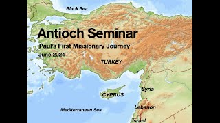 Antioch Seminar in Turkey and Cyprus June 2024 [upl. by Leund508]