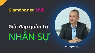 Quản trị nhân sự 2024  Giải đáp tư vấn hỗ trợ doanh nghiệp học viên [upl. by Ahtram]