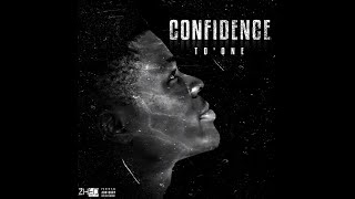 TOONE  confidence lyrics [upl. by Ready534]