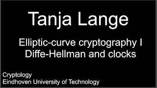 Ellipticcurve cryptography I  DiffieHellman and clocks [upl. by Agn]