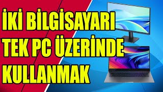 2 Bilgisayarı Tek Ekran ile Kullanmak pc [upl. by Eunice322]