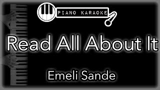 Read All About It Part lll  Emelie Sande  Piano Karaoke Instrumental [upl. by Bruner]