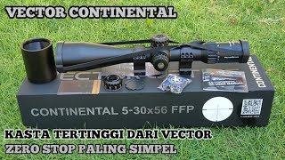 UNBOXING VECTOR CONTINENTAL 530X56 FFP  KASTA TERTINGGI DARI VECTOR [upl. by Perry]