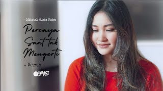 Percaya Veren Official Music Video  Lagu Rohani [upl. by Iphagenia]