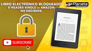 LIBRO ELECTRÓNICO BLOQUEADO EReader Kindle de Amazon no enciende Solución en el vídeo [upl. by Dowzall360]