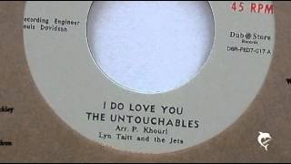 The Untouchables  I Do Love You [upl. by Oika]