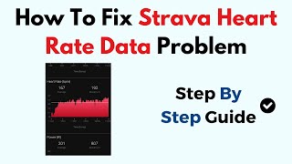 How To Fix Strava Heart Rate Data Problem [upl. by Ahseya268]