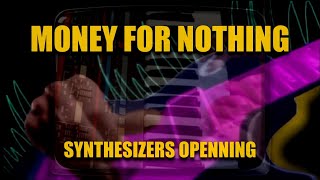 Money For Nothing  Synthesizers Openning Dire Straits Keyboard Cover [upl. by Christal707]