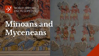 The Minoans and Mycenaeans Civilizations of the Bronze Age Aegean [upl. by Eiralam]