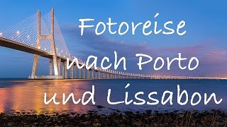 Impressionen Fotoreise nach Portugal 2017 [upl. by Annahsad]