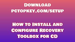 How To Download and Install Recovery Toolbox for CD Manual [upl. by Jenne]