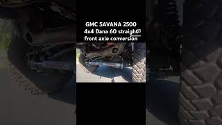 4x4 conversion done on my 2019 GMC Savana cargo van 4x4 vanlife dana60 adventurevan video [upl. by Ecam983]