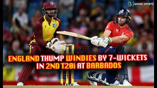 ENGLAND THUMP WINDIES BY 7WICKETS IN 2ND T20i AT BARBADOS  Goonj Sports [upl. by Auahsoj638]