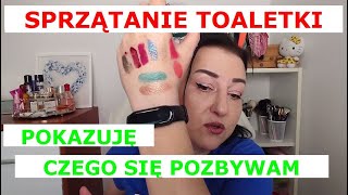 SPRZĄTNĘŁAM TOALETKĘ i pokazuję czego się pozbywam [upl. by Lusty741]