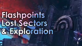 Destiny 2 How Patrol Is Getting Better  Flashpoints Lost Sectors amp More [upl. by Anahsed]